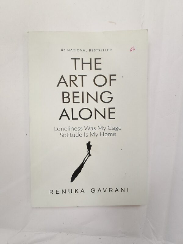 The Art of Being ALONE: Solitude Is My HOME, Loneliness Was My Cage - Image 3